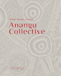 Anangu Collective [édition bilingue]